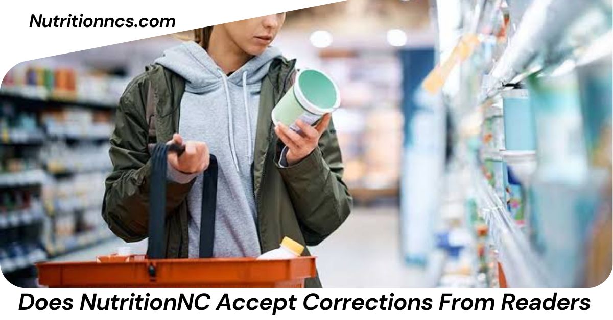 Does NutritionNC Accept Corrections From Readers